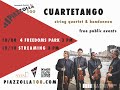 Leonardo Suarez Paz’s PIAZZOLLA 100: Cuartetango string quartet & bandoneon