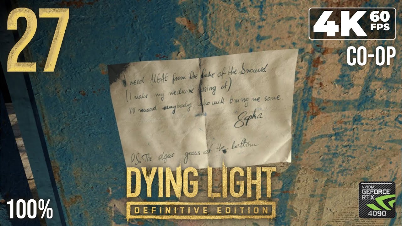 Dying Light: Definitive Edition (PC) - 4K60 Walkthrough Co-op Part 27 ...