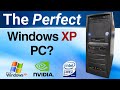 The Perfect Windows XP PC?