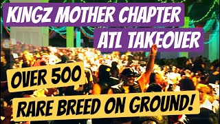 KINGZ OF THE SOUTH MOTHER CHAPTER ATL RARE BREED TAKEOVER