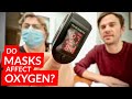 Do MASKS affect your OXYGEN levels? // DOCTOR Covid-19 Vlog #24