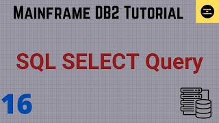SQL Select Query Using QMF - Mainframe DB2 Practical Tutorial - Part 16 (Volume Revised)