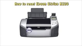 Reset Epson R320 Waste Ink Pad Counter