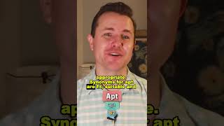Apt Pronunciation, Meaning, Synonyms and Example Sentence