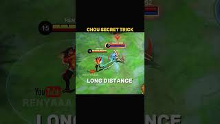 ✅ Chou Secret Trick Tutorial by Renyaaa
