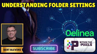 Understanding Folder Settings #PAM #Delinea #SecretServer #Thycotic