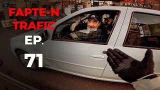 TU STII CATI ANI DE SOFERIE AM EU!? - Fapte-n trafic ep. 71