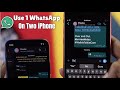 Use One WhatsApp Account on Two iPhones! [How to]