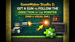 GameMaker Studio 2: Make a Gun Aim at the Pointer (DND & Visual GML)