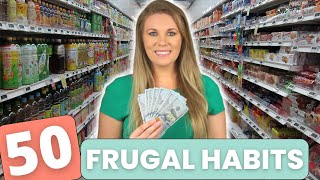 50 EASY FRUGAL LIVING TIPS TO SAVE MONEY FAST | Frugal Habits That Actually Work