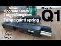 Glock18c Q1 - Tutor upgrade kalem performa lumayan tanpa ganti spring