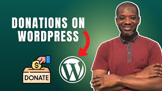 How to Accept Donations on WordPress for FREE | Make a Charity Website