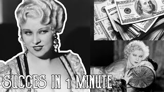 How Mae West Pioneered the Secret of Success?