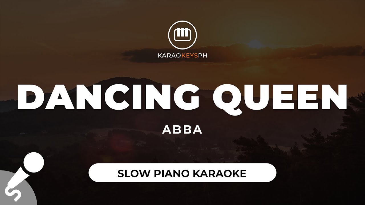 Dancing Queen Abba Slow Piano Karaoke Youtube Music