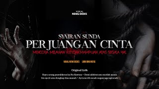 Download Lagu SYAIR MENYENTUH BAHASA SUNDA PERJUANGAN CINTA... MP3 Gratis