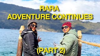 The Magic of Rara Lake: Stories Continue - Part 2