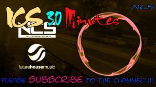 【 NCS 30 Minutes 】IZECOLD - Close (feat. Molly Ann) [Brooks Remix] | NCS x FHM Release