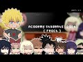 Academy students react | Naruto | part 1/1