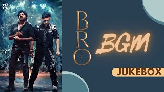BRO Movie BGM JukeBox | Pawan Kalyan | Sai Dharam Tej | #thallapakavinaybgmjukebox