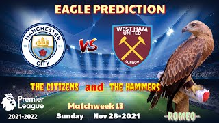 Manchester City vs West Ham Prediction || Premier League 2021/22 || Eagle Prediction