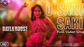 O Saki Saki Video:Song Batla House| Tanishk B, Fatehi Neha K, Tulsi K, B praak, Vishal Shekhar
