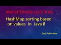 HashMap Sorting Based on Values In Java 8 || Gunji Ashok Java