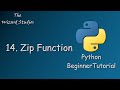 Python Beginner Tutorial - 14. Zip Function (Parallel Iteration)