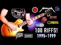 100 Riffs -  Greatest Rock Guitar Riffs Of The 1990's (1995-1999)