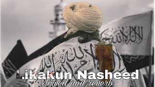 Liyakun Arabic Nasheed Remix - (Slow and Reverb) (Tiktok addition)