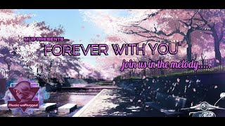 Forever with You | Melody Theme | Music Unplugged