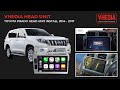 Toyota Prado Head Unit Install 2014 - 2017 - Vhedia Head Unit