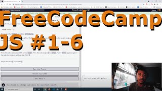 FreeCodeCamp JavaScript Exercises #1-6