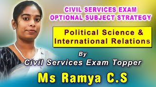 UPSC Exam | Civil Services Exam | Optional Subject Strategy |Political Science |CSE Topper Ramya C.S