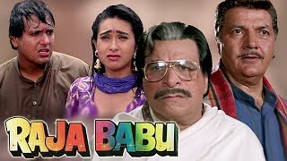 Kader Khan's hatred for Karishma Kapoor | Govinda | 4K Video | Part 6 - Raja Babu