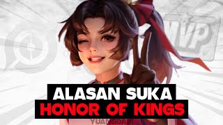 Alasan Kenapa Gua jadi Suka sama Honor of Kings