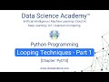 Python Programming for Beginners Py010: Looping Techniques - Part 1