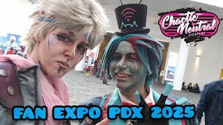 Fan Expo PDX 2025 Highlights ~