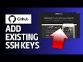 How to Add Existing SSH Key to GitHub Account 2024?