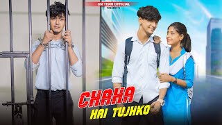 Chaha Hai Tujhko | Heart Touching School Love Story | Female Song | New Sad & Cute Song 2023 GM Team