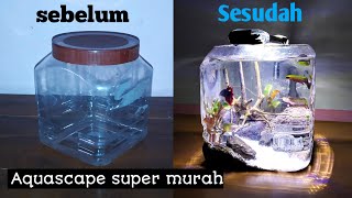 #aquascapemini | cara membuat aquarium dari barang bekas untuk ikan cupang