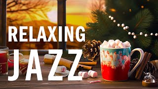 Warm Morning Jazz Music - Relaxing Jazz Instrumental Winter Music & Elegant Bossa Nova for Good Mood