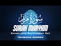 Surah Maryam - Ahmad Al-Shalabi [ 019 ] HQ I Bacaan Quran Merdu