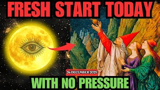 FRESH START TODAY (Dec 26) - Moon in Aries - Reset Your Life
