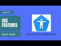 Beginner? Learn to Use Android Accessibility Suite in Minutes!