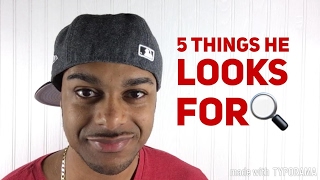 5 things guys find attractive | How to make a guy like you