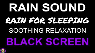 Rain Sounds For Sleeping, 10 Hours of Heavy Rain NO THUNDER BLACK SCREEN, Soothing Relaxation, Sleep