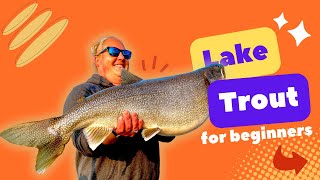 Catch more Lake Trout: Simple Steps