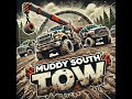 MuddySouth Tow