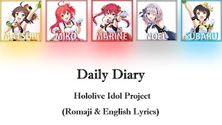 [Hololive] "Daily Diary" / hololive IDOL PROJECT (Romaji & CC English Lyrics)