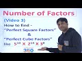 #3 The concept of Factors || Perfect Square Factors & Perfect Cube Factors || Number System